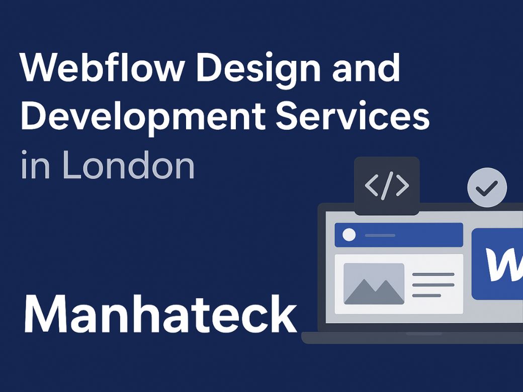 Webflow Design and Development Services in London